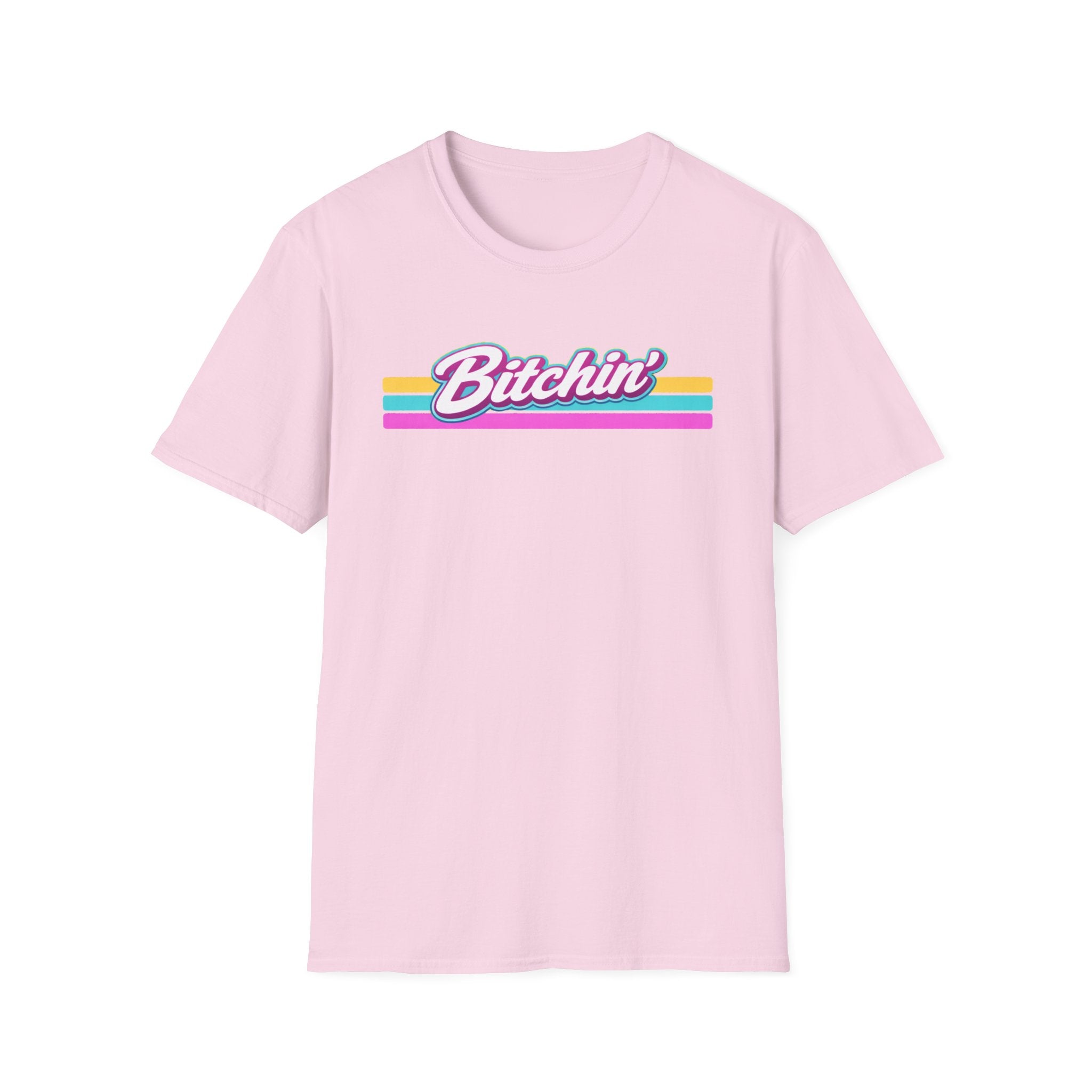 Bitchin' T-Shirt