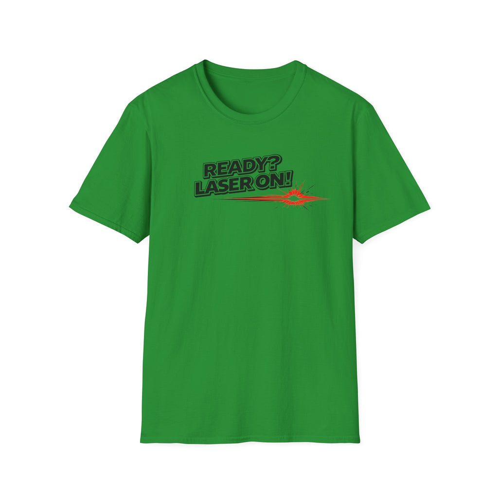 Ready Laser On T-Shirt