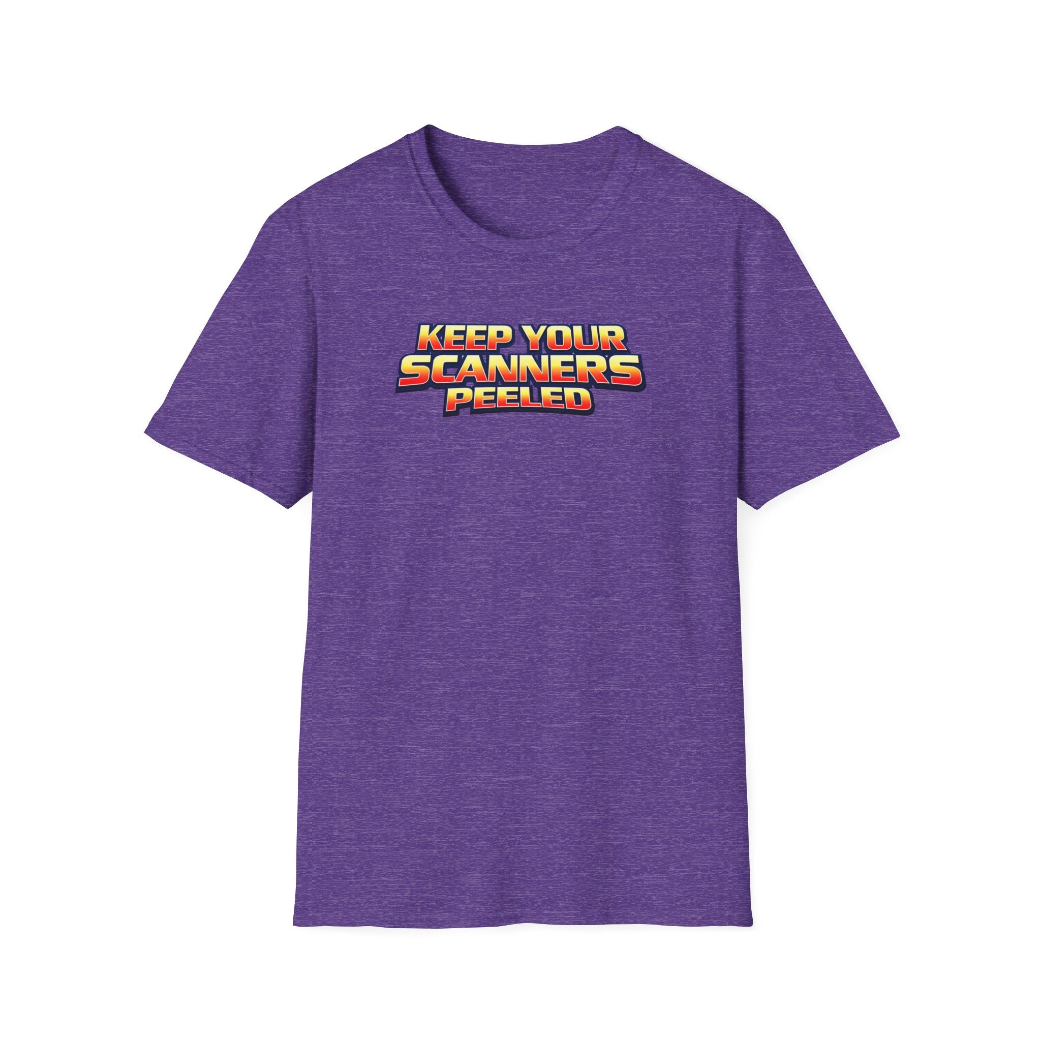 Keep Your Scanners Peeled T-Shirt