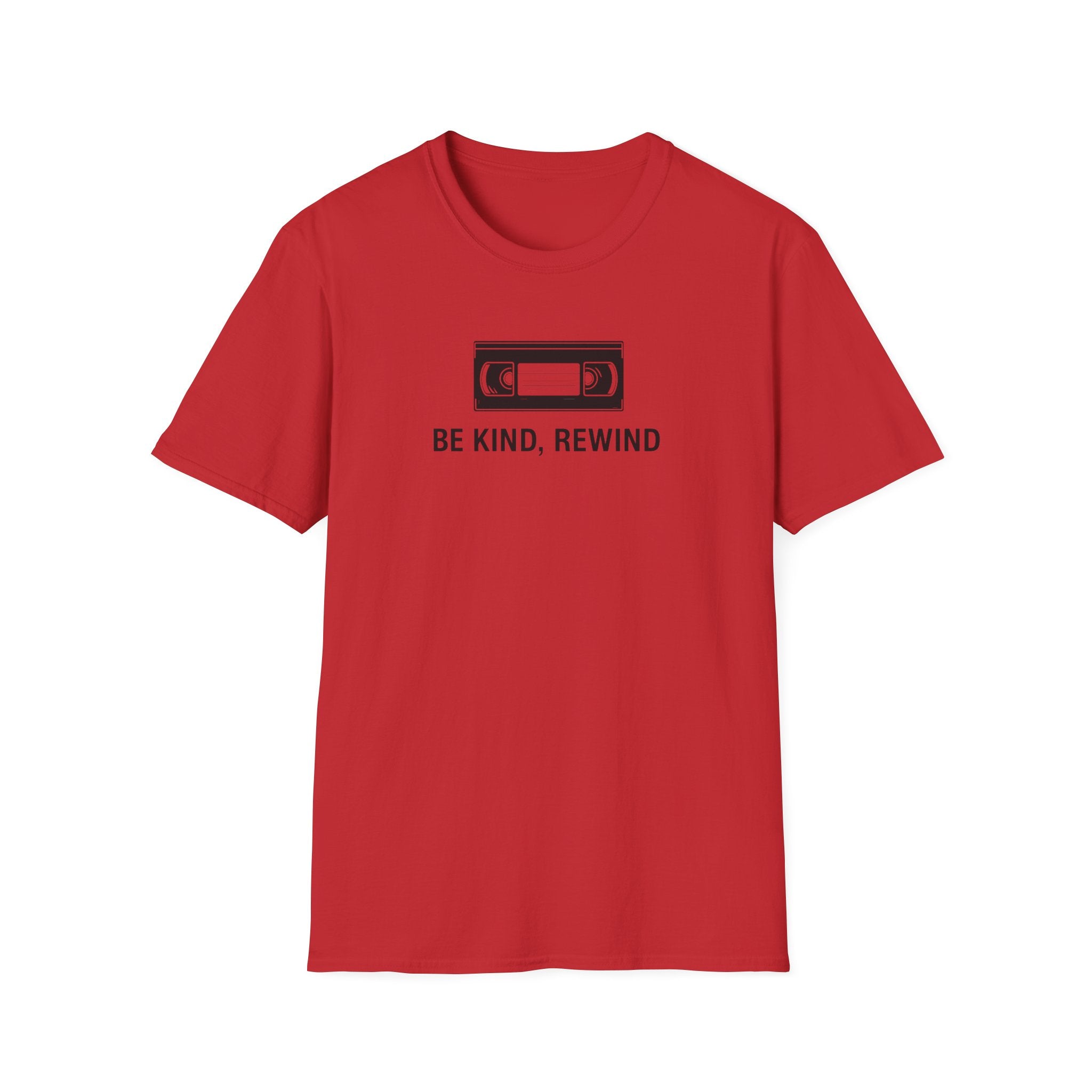 Be Kind, Rewind T-Shirt