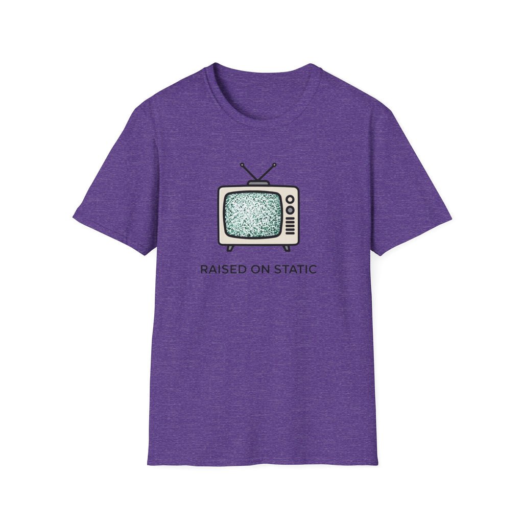 Raised On Static T-Shirt