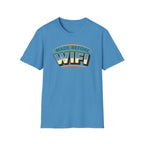 Made Before Wifi T-Shirt