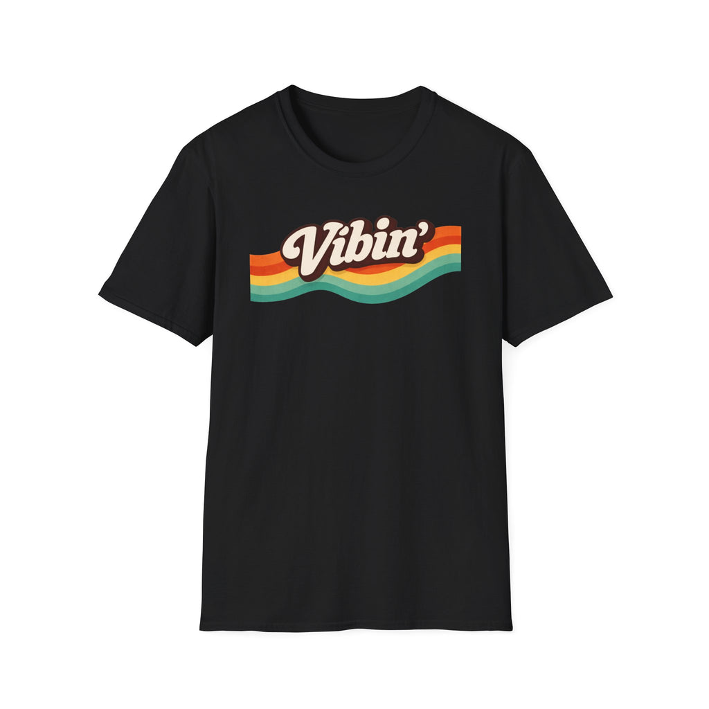 Vibin' T-Shirt