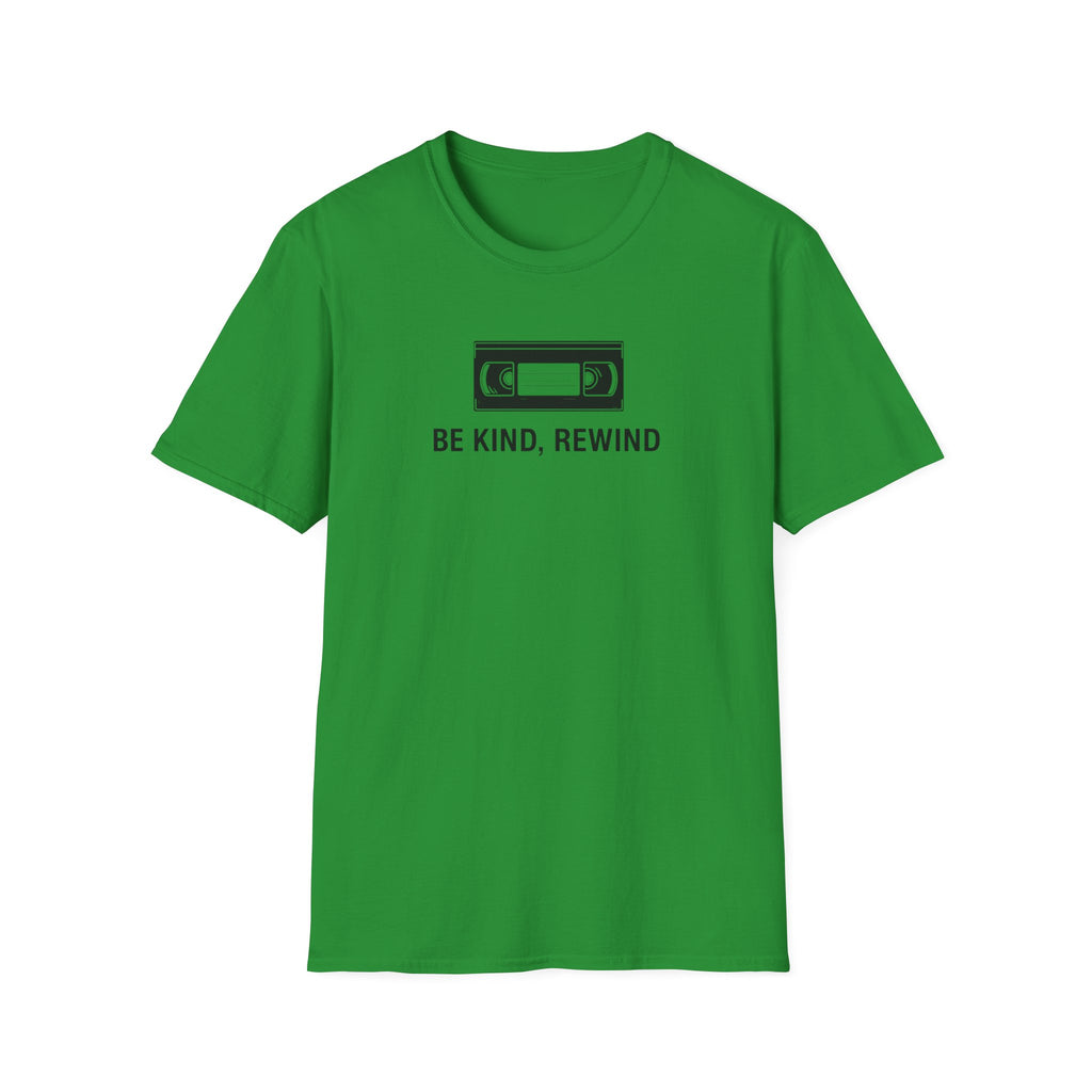 Be Kind, Rewind T-Shirt