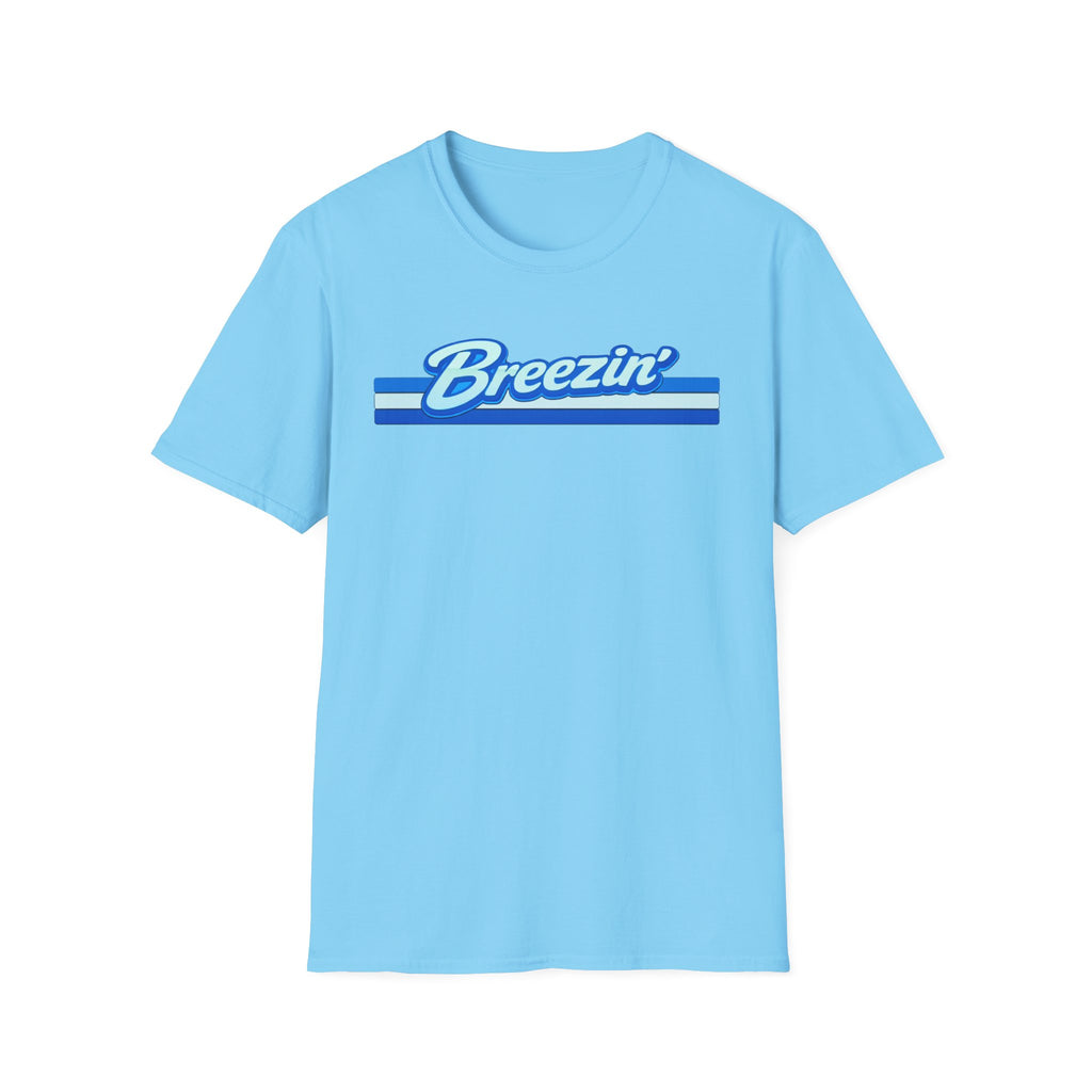 Breezin' (Blue Text) T-Shirt
