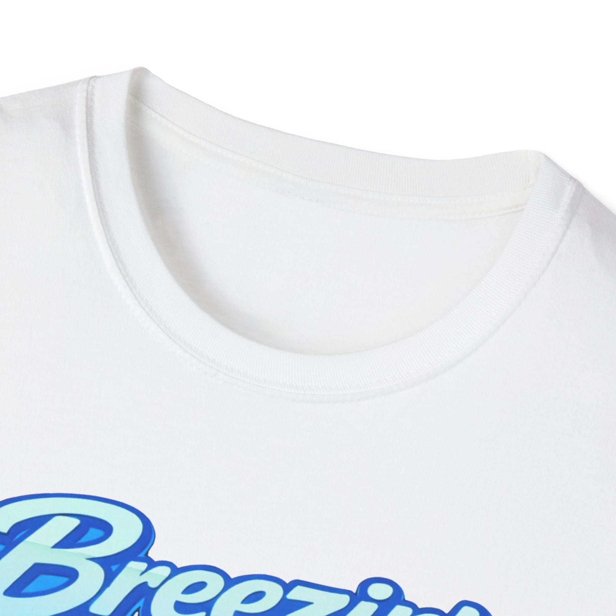Breezin' (Blue Text) T-Shirt