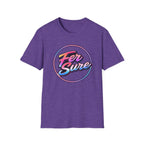 Fer Sure T-Shirt