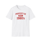 Property of 1980's T-Shirt