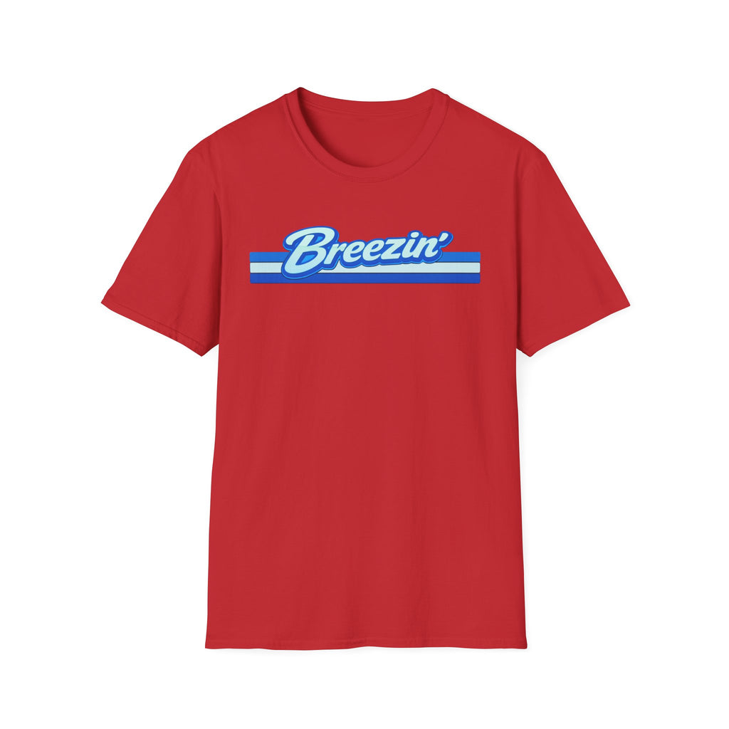 Breezin' (Blue Text) T-Shirt