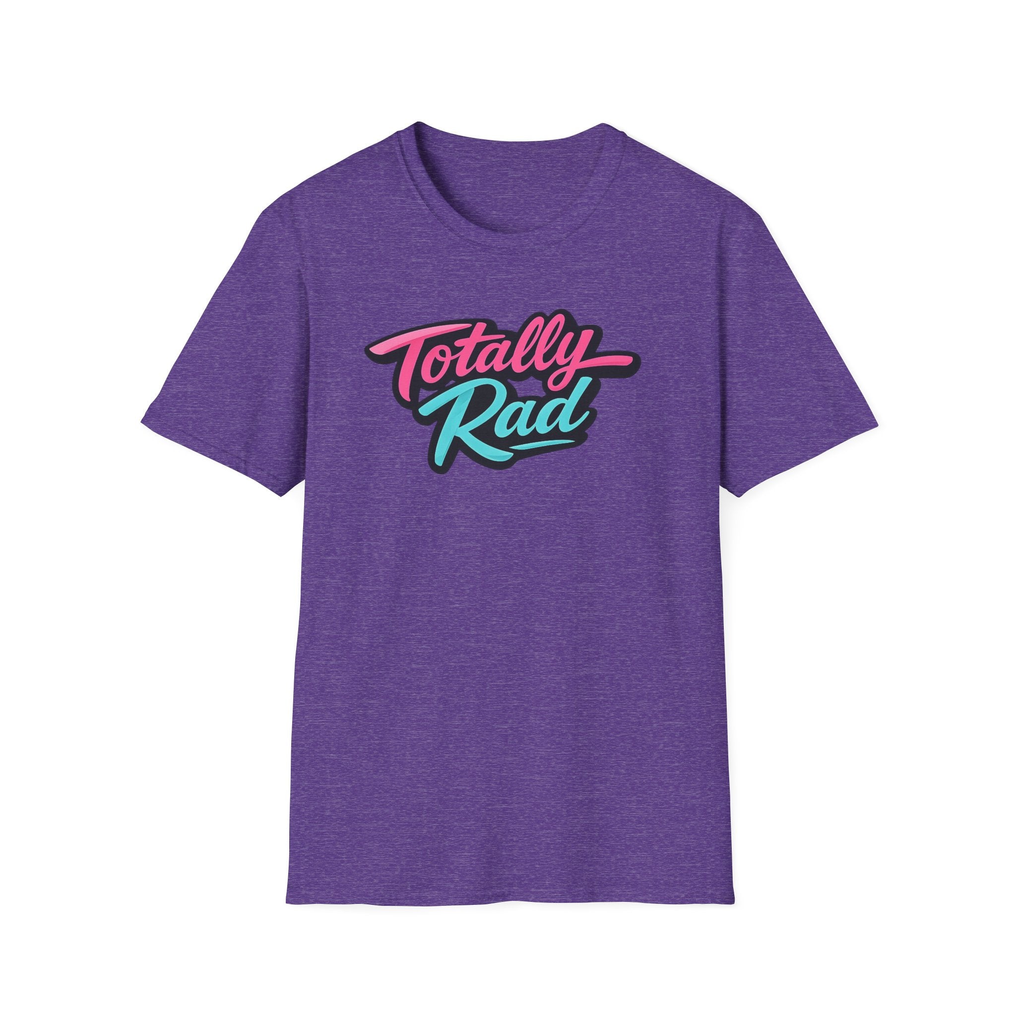 Totally Rad T-Shirt