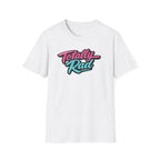 Totally Rad T-Shirt